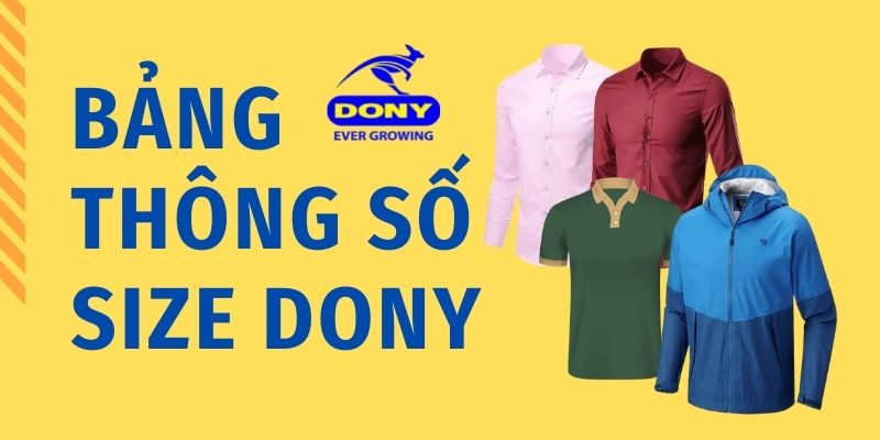 Bảng thông số size form trang phục DONY