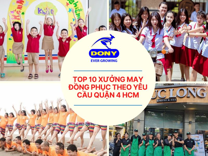 Top 10 Xưởng May Đồng Phục Theo Yêu Cầu Quận 4 HCM