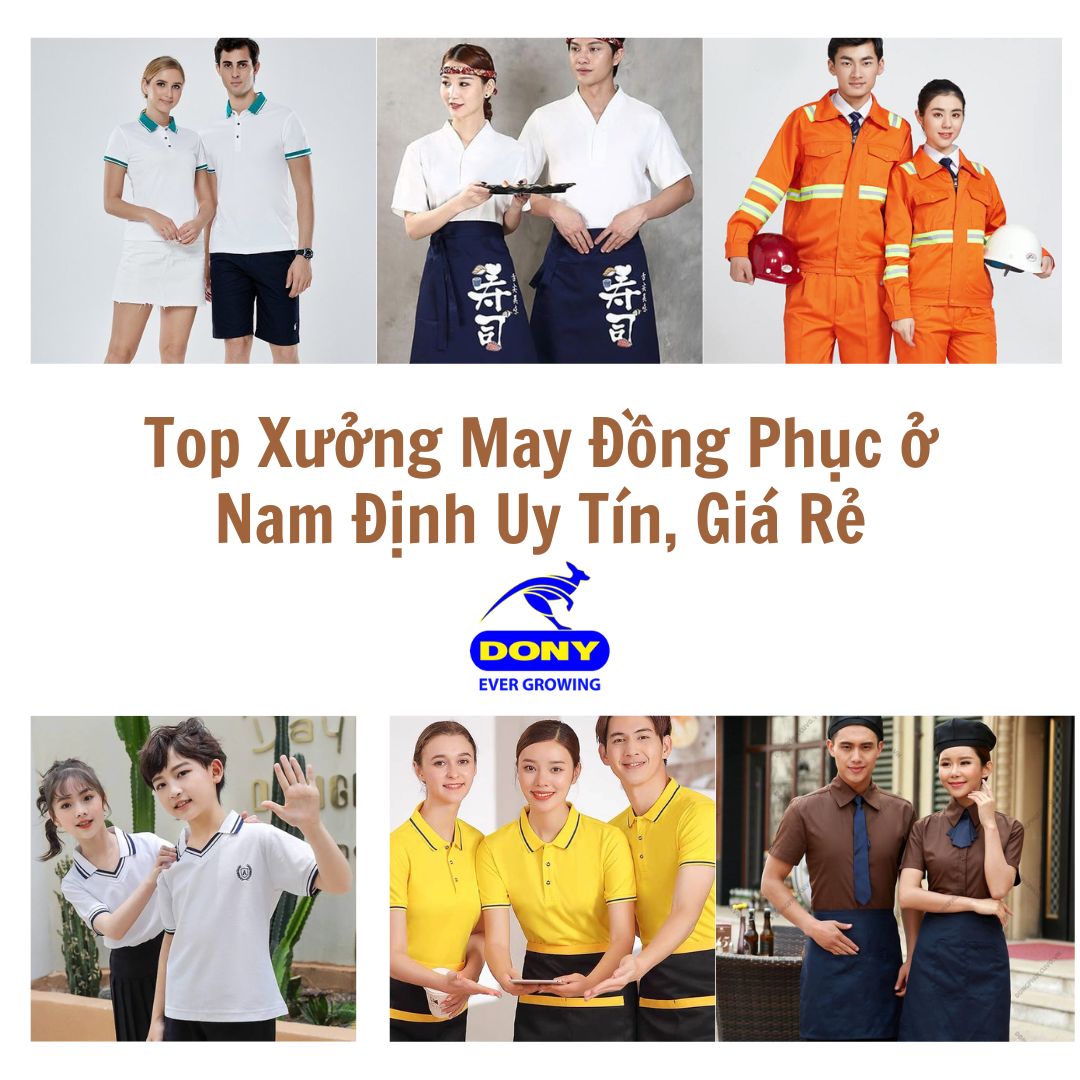 Top 7 Xưởng May Đồng Phục Theo Yêu Cầu Ở Nam Định