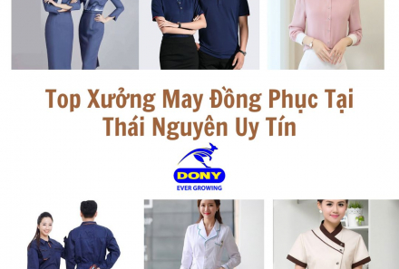 Top 7 Xưởng May Đồng Phục Ở Thái Nguyên Uy Tín, Giá Rẻ