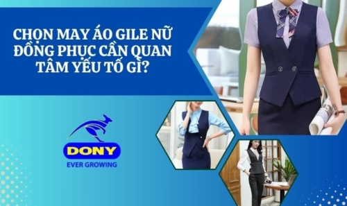 Chọn May Áo Gile Nữ Đồng Phục Cần Quan Tâm Yếu Tố Gì?