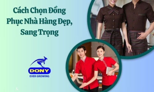 Cách Chọn Đồng Phục Nhà Hàng Chuẩn Đẹp, Sang Trọng