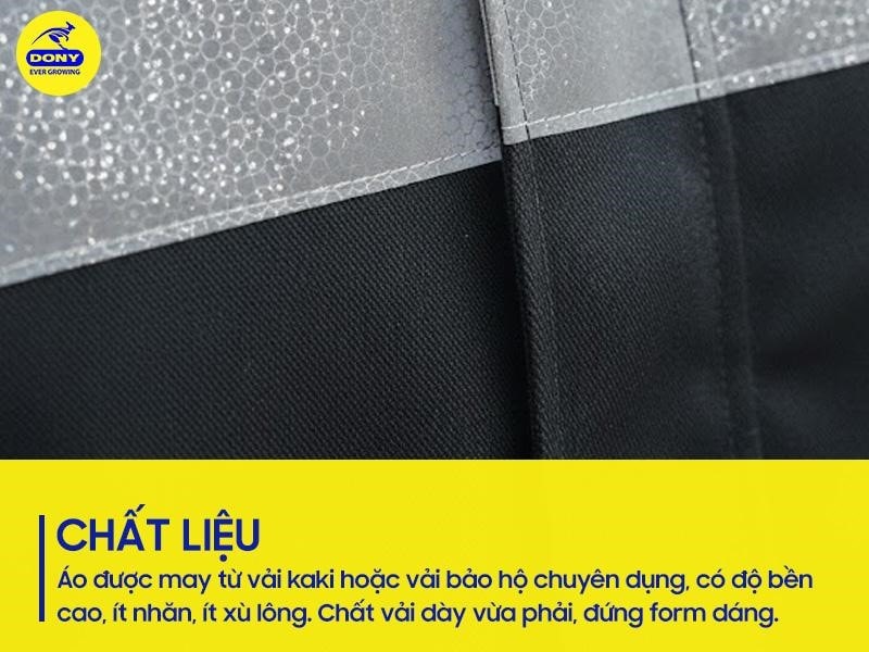 Áo được may từ vải kaki hoặc vải bảo hộ chuyên dụng.