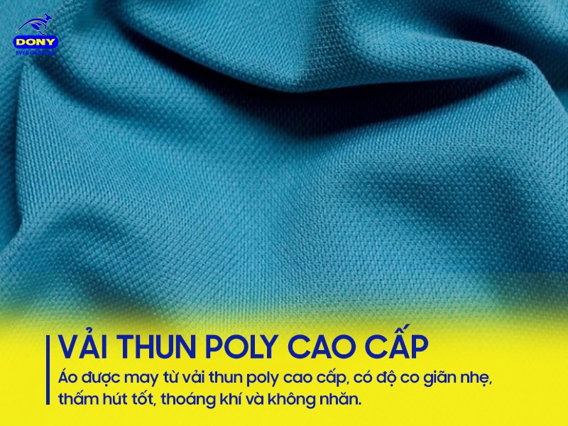 Vải thun poly cao cấp, nhẹ – thoáng – bền màu.