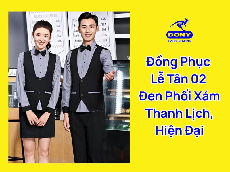 đồng phục lễ tân đen phối xám