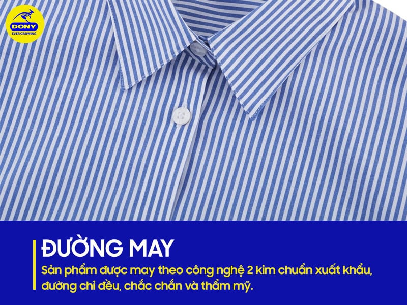 Đường may áo sơ mi tỉ mỉ, chắc chắn.