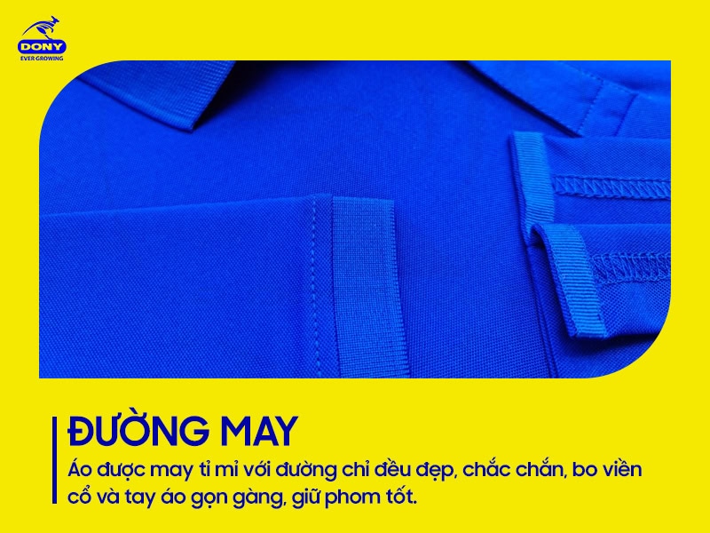 Đường may tỉ mỉ, bền chắc chắn.