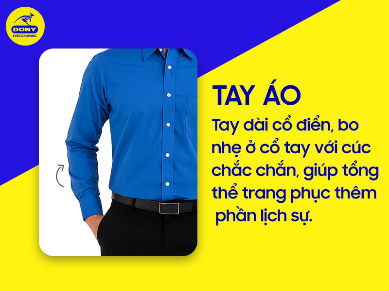 Tay áo dài cổ điển, có bo nhẹ cổ tay.