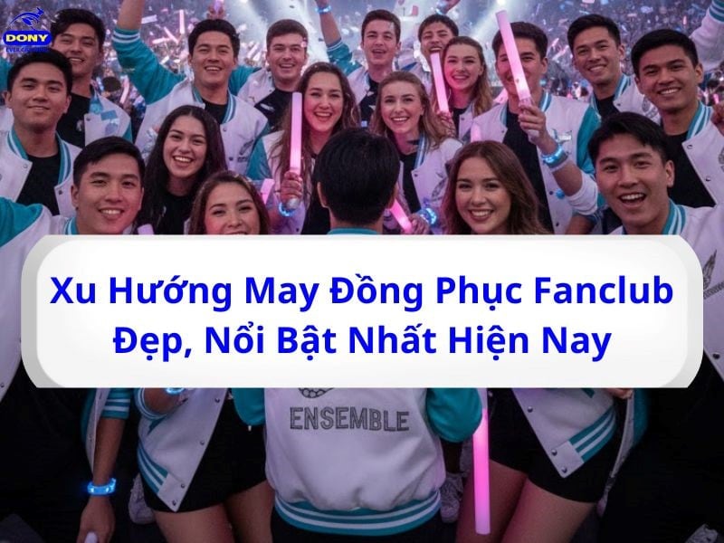 Xu hướng may đồng phục Fanclub