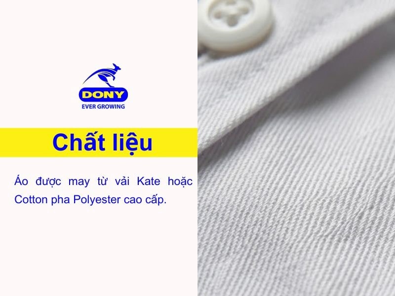 Áo được may từ vải Kate hoặc Cotton pha Polyester cao cấp