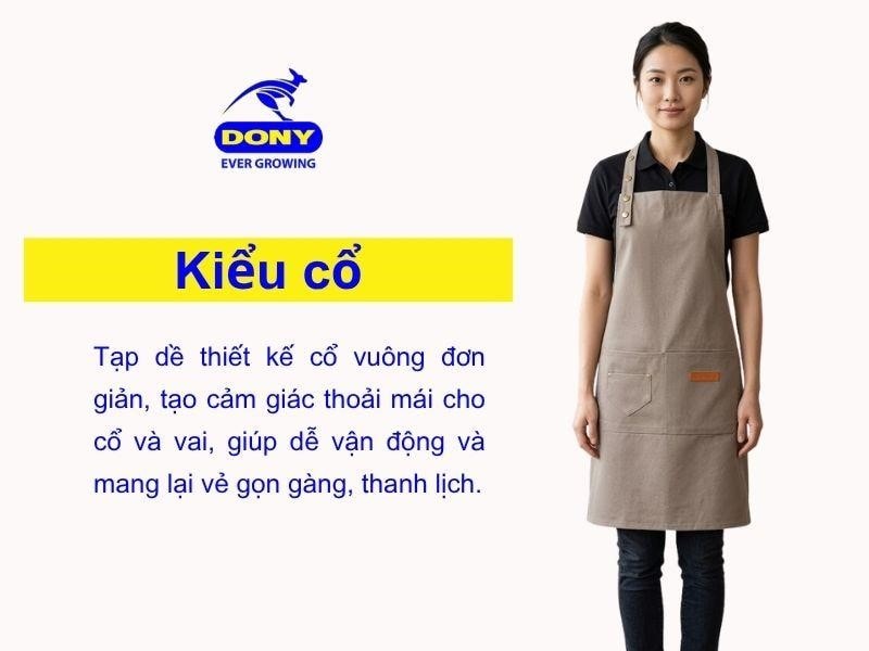 Tạp dề có thiết kế cổ vuông đơn giản, tạo sự thoải mái cho phần cổ và vai khi làm việc