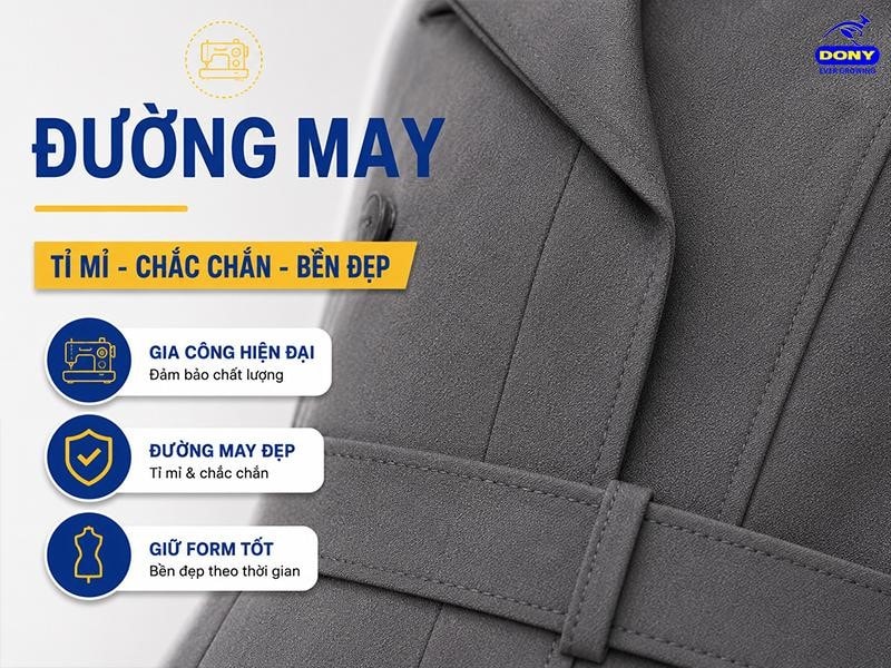Các đường may đều đẹp, chắc chắn và tỉ mỉ, giúp đồng phục có độ bền cao, giữ form tốt